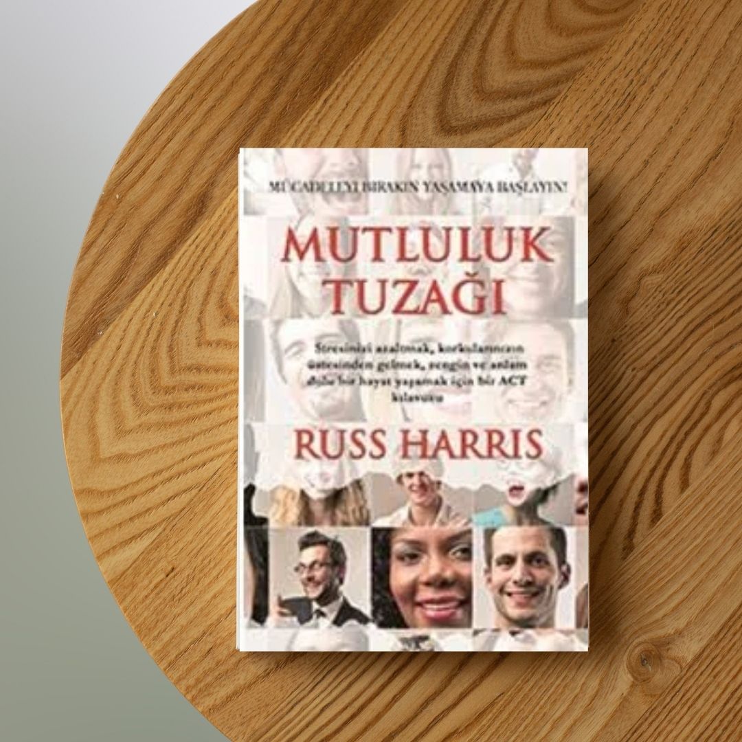 MUTLULUK TUZAĞI, KİTAP,  Russ Harris